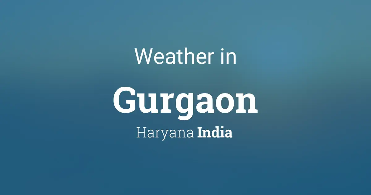 gurgaon weather — IN news