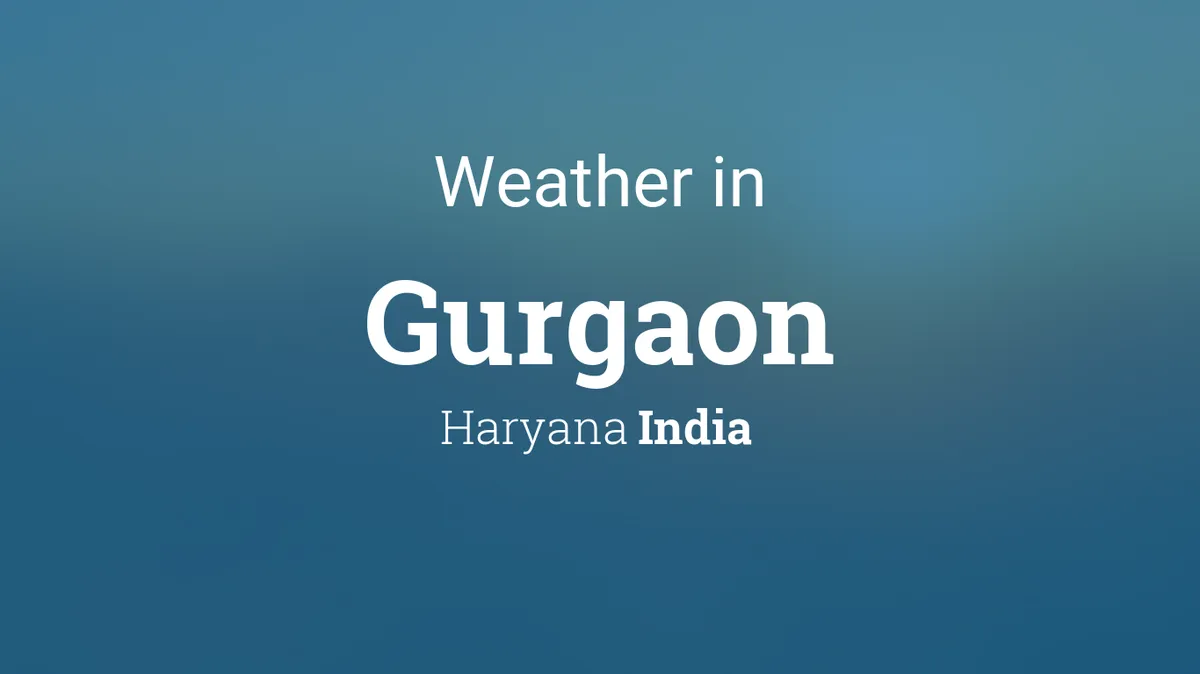 gurgaon weather — IN news