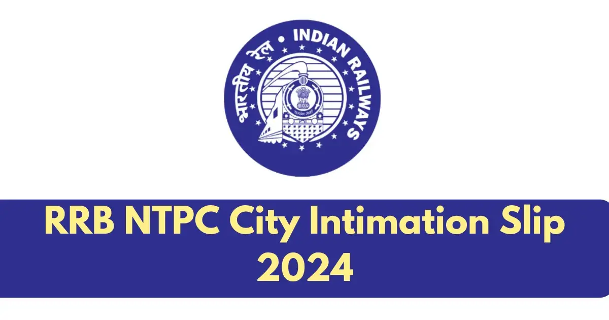 rrb ntpc city intimation — IN news