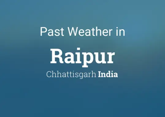 weather raipur — IN news