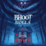 bhoot bangla movie akshay kumar — IN news